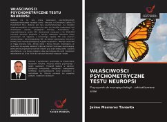 W¿A¿CIWO¿CI PSYCHOMETRYCZNE TESTU NEUROPSI - Marreros Tananta, Jaime