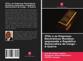 3TGs e as Empresas Electrónicas Mundiais saqueando a República Democrática do Congo - A Guerra