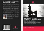 RELAÇÕES TURCO-ITALIANAS NO PERÍODO ENTRE GUERRAS