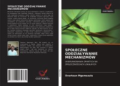 SPO¿ECZNE ODDZIA¿YWANIE MECHANIZMÓW - Mgemezulu, Overtoun