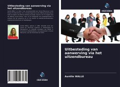 Uitbesteding van aanwerving via het uitzendbureau - Walle, Aurélie