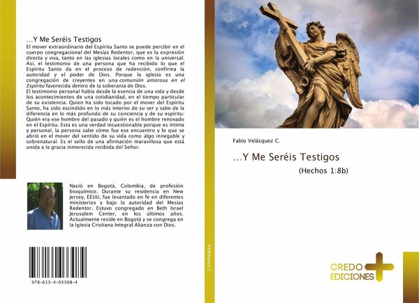 ...Y Me Seréis Testigos