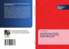 Code Mixing and Code Switching Among Etche-English Bilinguals - Nwaiwu, Fortune