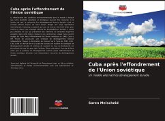 Cuba après l'effondrement de l'Union soviétique - Meischeid, Soren