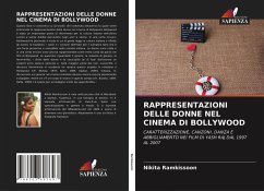 RAPPRESENTAZIONI DELLE DONNE NEL CINEMA DI BOLLYWOOD - Ramkissoon, Nikita