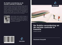 De Dublin-verordening en de sociale controle in kwestie - Kouyaté, Ousmane