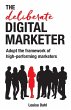 The Deliberate Digital Marketer - Bild 1