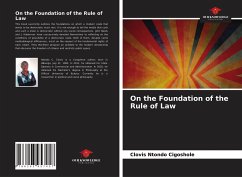 On the Foundation of the Rule of Law - Cigoshole, Clovis Ntondo