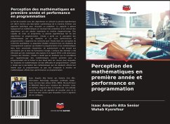 Perception des mathématiques en première année et performance en programmation - Ampofo Atta Senior, Isaac;KYEREFOUR, WAHAB