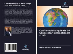 Conflictoplossing in de DR Congo naar internationale vrede - N. Mbwankiem, Jean-Claude