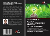 INSEGNANTE DI SCIENZE, INTERDISCIPLINARE IN PROGETTI INTERDISCIPLINARI