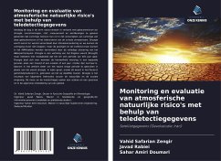 Monitoring en evaluatie van atmosferische natuurlijke risico's met behulp van teledetectiegegevens - Safarian Zengir, Vahid;Rabiei, Javad;Amiri Doumari, Sahar