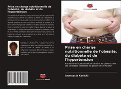 Prise en charge nutritionnelle de l'obésité, du diabète et de l'hypertension - Kariuki, Anastacia