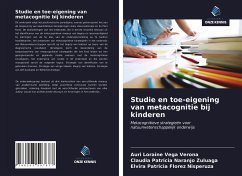 Studie en toe-eigening van metacognitie bij kinderen - Vega Verona, Auri Loraine; Naranjo Zuluaga, Claudia Patricia; Florez Nisperuza, Elvira Patricia