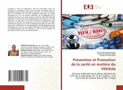 Prévention et Promotion de la santé en matière du VIH/Sida - Kamuanga Kapaza, Faustin; Kabangu Ngoyi, Jean Félix; Munung Nguej, Freddy