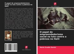 O papel do empreendedorismo social na luta contra a pobreza no Haiti - Daniel, Marie Evadie