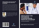 PREVALENTIE VAN PSYCHISCHE STOORNISSEN BIJ MEDISCHE PATIËNTEN