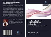 Een handboek voor Collegiale Studio-onderwijs