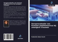 Seroprevalentie van humaan papillomavirus bij zwangere vrouwen - Kuchi, Fadeelah Adam