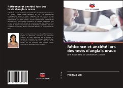 Réticence et anxiété lors des tests d'anglais oraux - Liu, Meihua