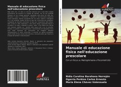 Manuale di educazione fisica nell'educazione prescolare - Barahona Herrejón, Nidia Carolina;Carlos Ernesto, Ogarrio Perkins;Chávez Valenzuela, María Elena