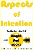 Aspects of Intention (PodSeries, #24) (eBook, ePUB)