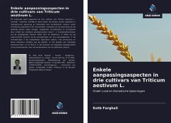 Enkele aanpassingsaspecten in drie cultivars van Triticum aestivum L. - Farghali, Kotb