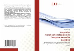 Approche morphophonologique de l'emprunt en arabe classique - Ouardi, Hicham