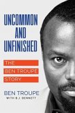 Uncommon and Unfinished (eBook, ePUB)