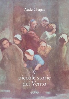 Le piccole storie del Vento (eBook, ePUB) - Chapat, Aude