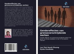 Gendereffecten van grensoverschrijdende werken - Thai Huynh Phuong, Lan; Kusakabe, Kyoko