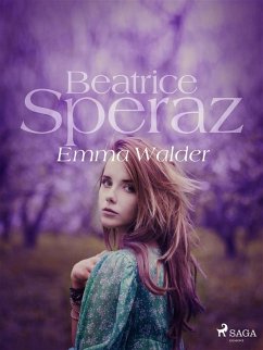 Emma Walder (eBook, ePUB) - Speraz, Beatrice