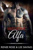 Missione Alfa (alfa ribelli, #8) (eBook, ePUB)