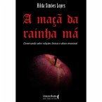 A maça da rainha má (eBook, ePUB) A maça da rainha má (eBook, ePUB)