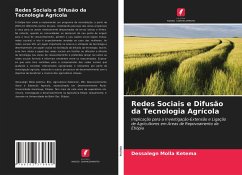Redes Sociais e Difusão da Tecnologia Agrícola - Ketema, Dessalegn Molla