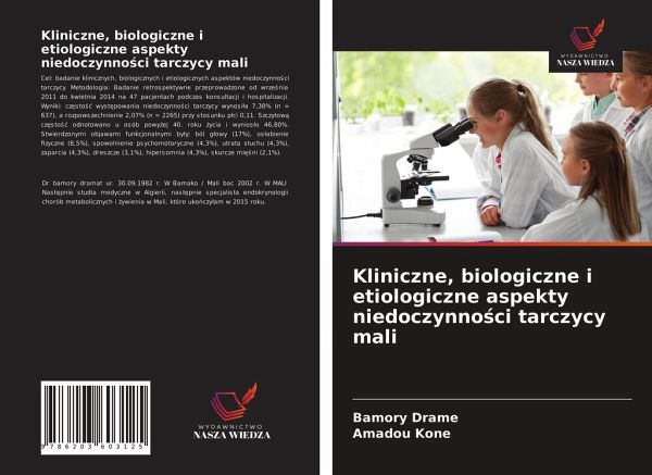 Kliniczne, biologiczne i etiologiczne aspekty niedoczynno¿ci tarczycy mali