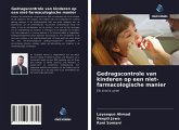 Gedragscontrole van kinderen op een niet-farmacologische manier