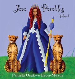 Java Parables Volume 1: Object-Oriented Programming in a Nutshell. - Leon-Mezue, Pamela Osakwe