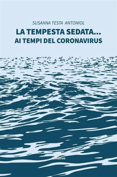 La tempesta sedata... (eBook, ePUB)