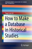 How to Make a Database in Historical Studies (eBook, PDF)