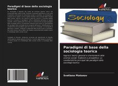 Paradigmi di base della sociologia teorica - Platonov, Svetlana