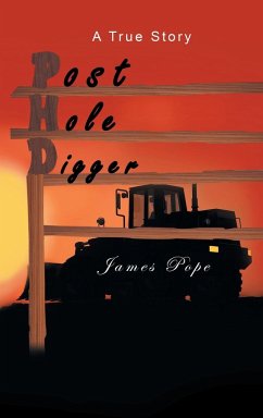 Post Hole Digger - Pope, James