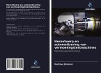 Herontwerp en automatisering van vermoeiingstestmachines