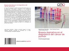Biopsia Aspirativa en el diagnóstico del cáncer de pulmón - Ramos Remedios, Tayda; Mendivia Ramos, Tahys; Mendivia Ramos, Thalia