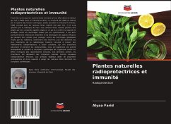 Plantes naturelles radioprotectrices et immunité - Farid, Alyaa