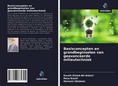 Basisconcepten en grondbeginselen van geavanceerde milieutechniek - Ostad-Ali-Askari, Kaveh; Kasiri, Reza; Gholami, Hossein