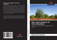 The rural cisterns of Torre-Pacheco - Férez Martínez, Mateo