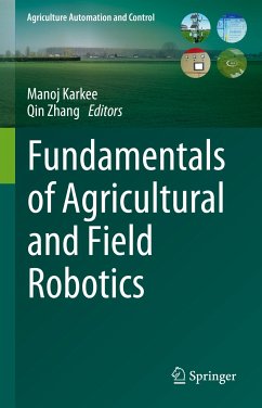 Fundamentals of Agricultural and Field Robotics (eBook, PDF)