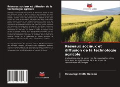 Réseaux sociaux et diffusion de la technologie agricole - Ketema, Dessalegn Molla