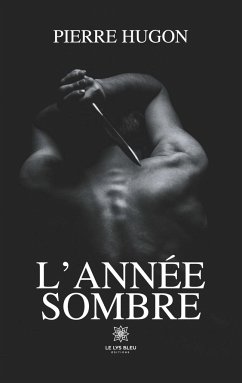 L'année sombre - Hugon, Pierre